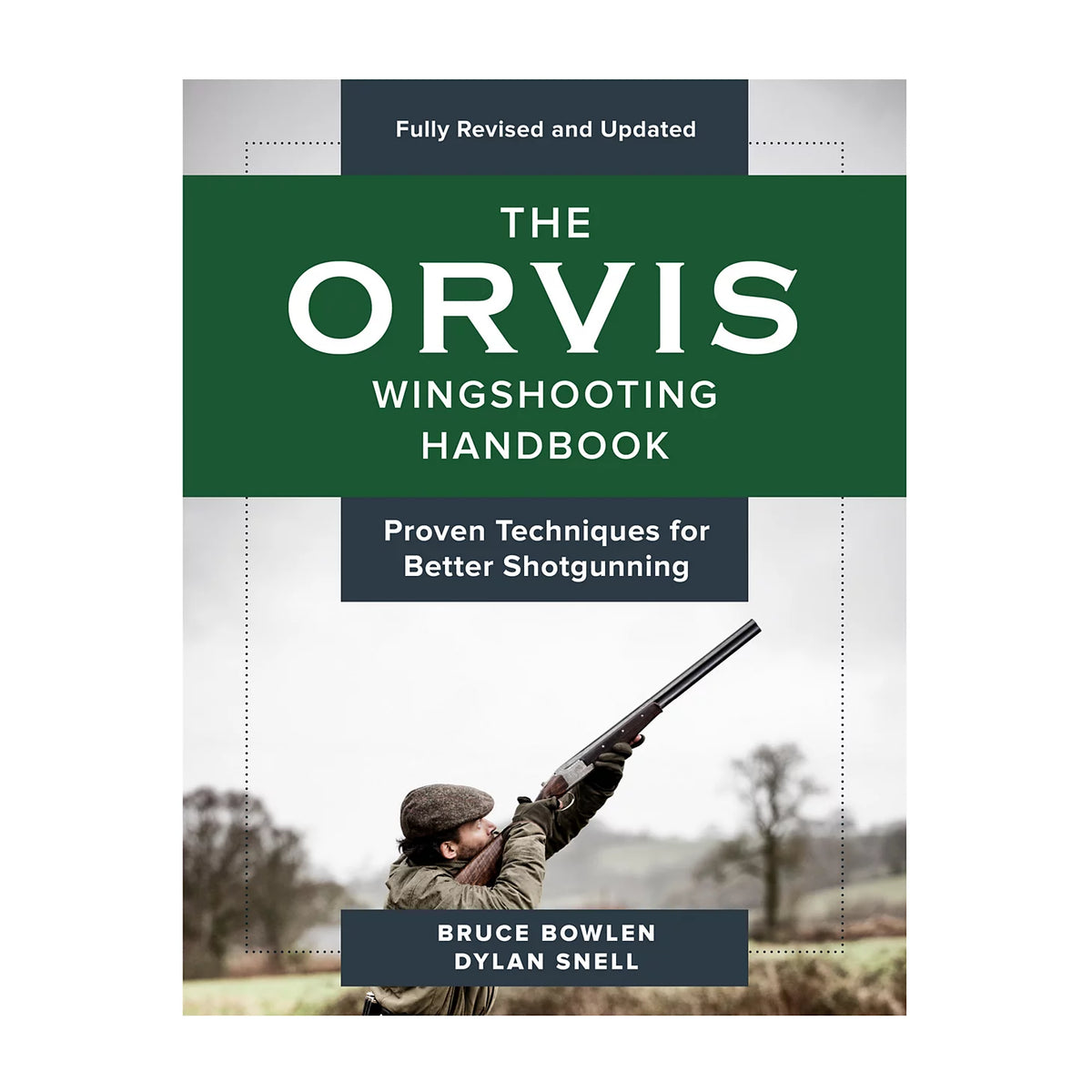 Orvis Hunt Wingshooting Handbook—Revised